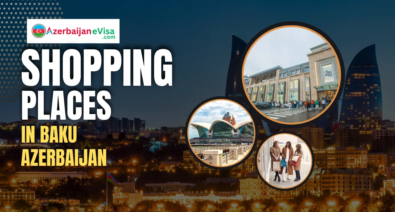 Top 5 Best Shopping Places In Baku 2024-25 | Malls, Market and Things to Buy